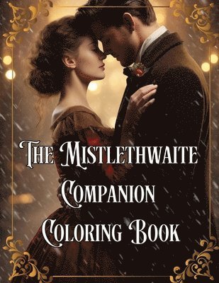 The Mistlethwaite Companion Coloring Book 1