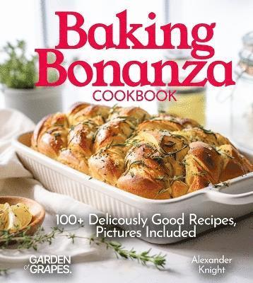 Baking Bonanza Cookbook