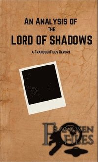 bokomslag An Analysis of the Lord of Shadows