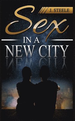 Sex In a New City 1