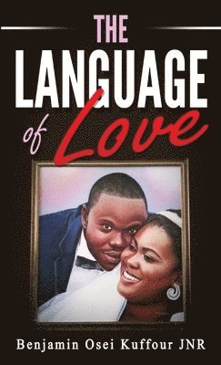 bokomslag The Language of Love