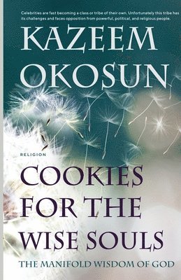 Kazeem Okosun, Kazeem OKOSUN - Cookies For the Wise Souls, Häftad