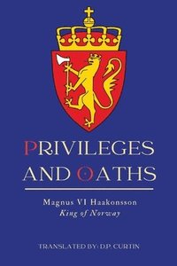 bokomslag Privileges and Oaths