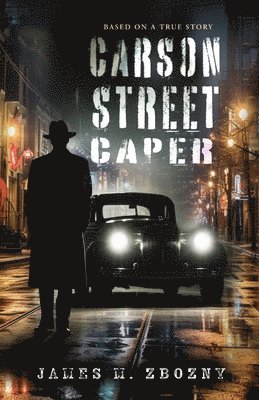 Carson Street Caper 1