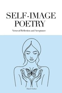 bokomslag Self-Image Poetry