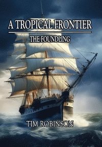 bokomslag Tropical Frontier