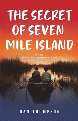 bokomslag Secret Of Seven Mile Island