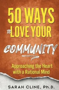 bokomslag 50 Ways to Love Your Community