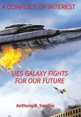 Anthony B Smellie, Anthony B. Smellie - Conflict-Of-Interest, Inbunden