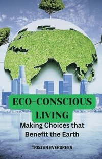 bokomslag Eco-Conscious Living