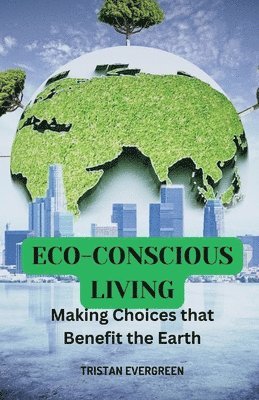 bokomslag Eco-Conscious Living