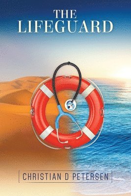 Christian D Petersen, Christian D. Petersen - Lifeguard, Häftad