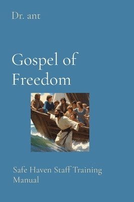 Gospel of Freedom 1