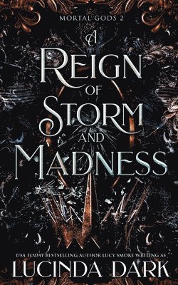 bokomslag A Reign of Storm and Madness