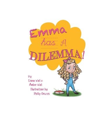 Emma Has a Dilemma 1