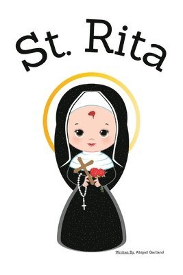 St. Rita - Children's Christian Book - Lives of the Saints 1