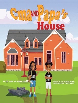 bokomslag C'ma and Papa's House - Hardcover