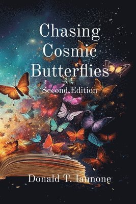 bokomslag Chasing Cosmic Butterflies