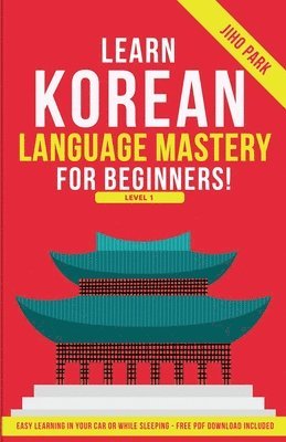 bokomslag Learn Korean Language Mastery