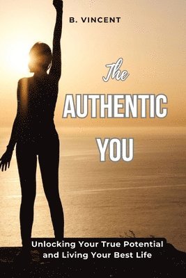 The Authentic You 1