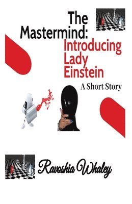 Ravoshia Whaley - Mastermind, Häftad