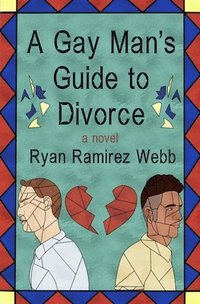 bokomslag Gay Man's Guide to Divorce