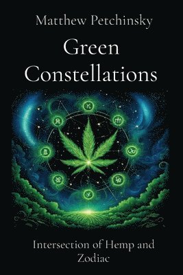 Matthew Edward Petchinsky - Green Constellations, Häftad