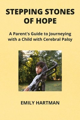 Emily Hartman - Stepping Stones of Hope, Häftad