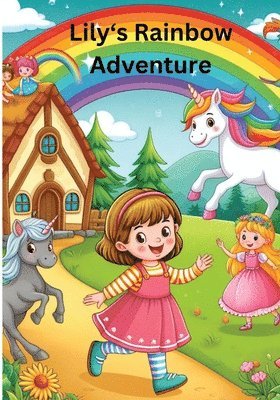 bokomslag Lily's Rainbow Adventure