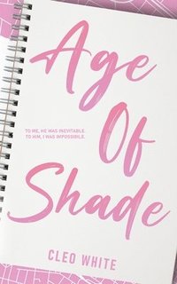 bokomslag Age of Shade (A Steamy, Age Gap Romance)