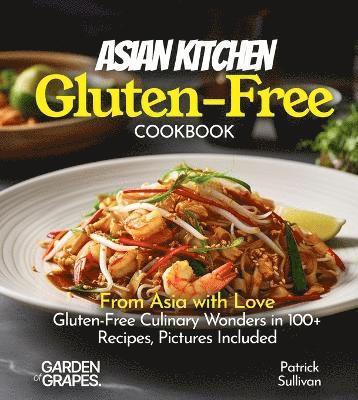 Asian Kitchen Gluten-Free Cookbook