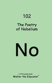 bokomslag Poetry of Nobelium