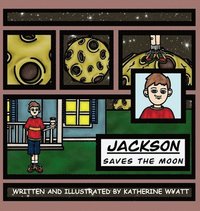 bokomslag Jackson Saves the Moon