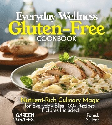 Everyday Wellness Gluten-Free Cookbook