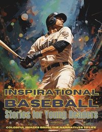 bokomslag Inspirational Baseball Stories for Young Readers