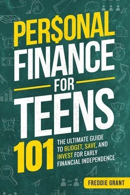 Personal Finance for Teens 101 1