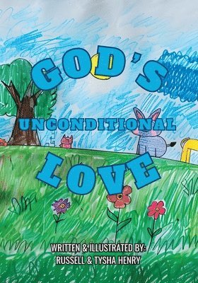 Russell Henry, Tysha Henry - God's Unconditional Love, Häftad