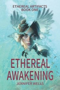 bokomslag Ethereal Awakening