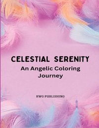 bokomslag Celestial Serenity