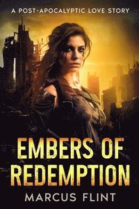 bokomslag Embers of Redemption