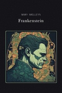 bokomslag Frankenstein Gold Edition (adapted for struggling readers)