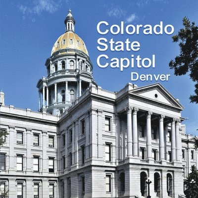 Colorado State Capitol 1