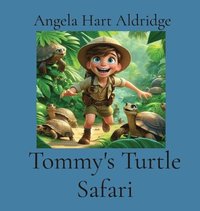 bokomslag Tommy's Turtle Safari