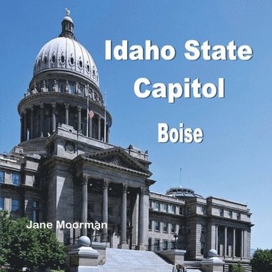 bokomslag Idaho State Capitol