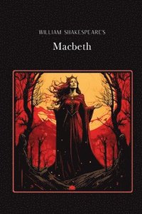 bokomslag Macbeth Silver Edition (adapted for struggling readers)