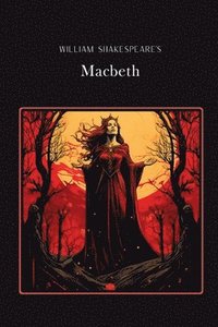 bokomslag Macbeth Gold Edition (adapted for struggling readers)