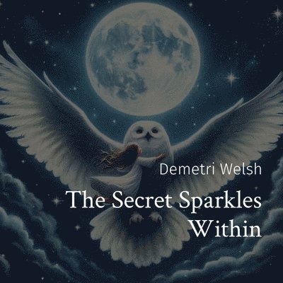 The Secret Sparkles Within 1