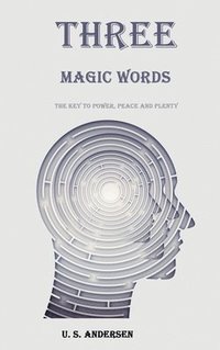 bokomslag Three Magic Words