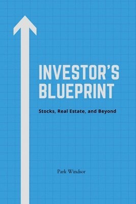 Investor's Blueprint 1