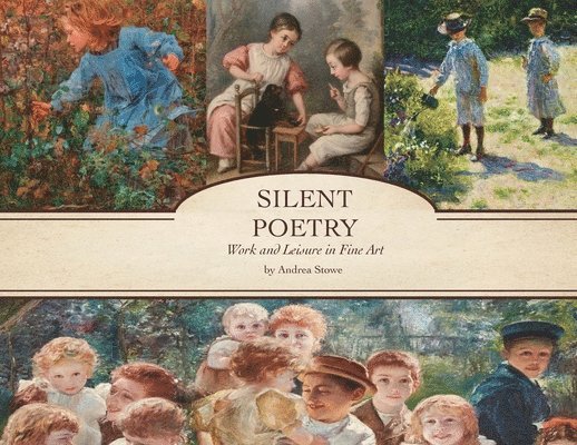 Andrea Stowe - Silent Poetry, Häftad